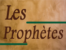 les prophètes